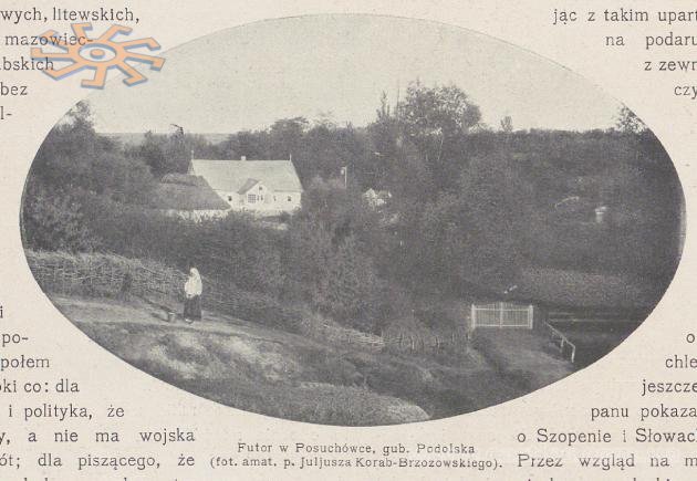 Вид хутора Посухівки. Помітно панський двір. З журналу Wies Ilustrowana № 5 за 1910 рік.