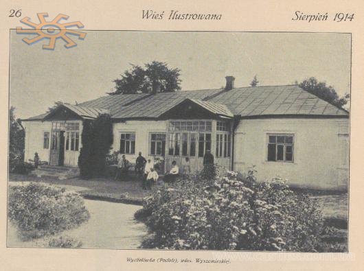 Панський двір у Вихилівці. Wies Ilustrowana за серпень 1914 р.